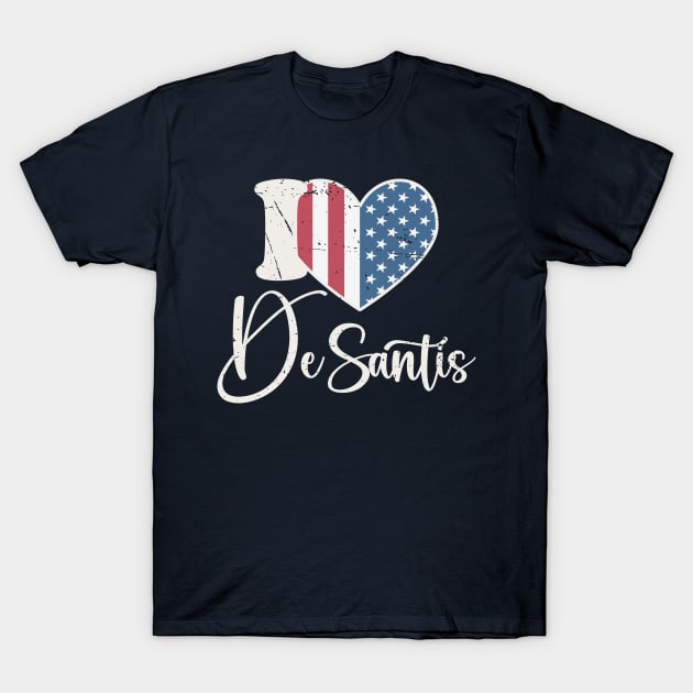 I Love DeSantis T-Shirt by Etopix